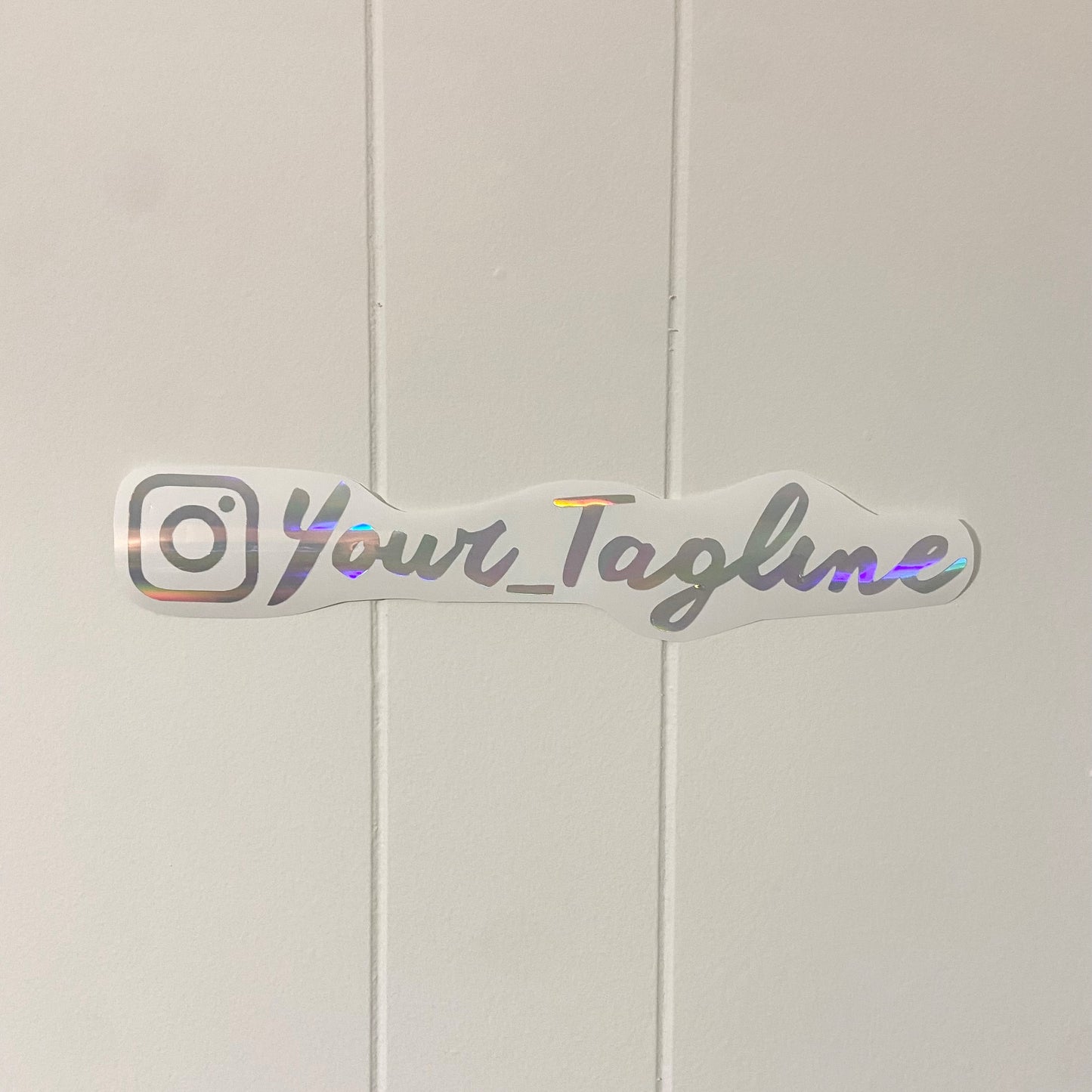 CUSTOM Social Media Tagline Holographic Sticker